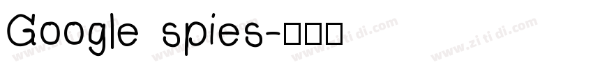 Google spies字体转换